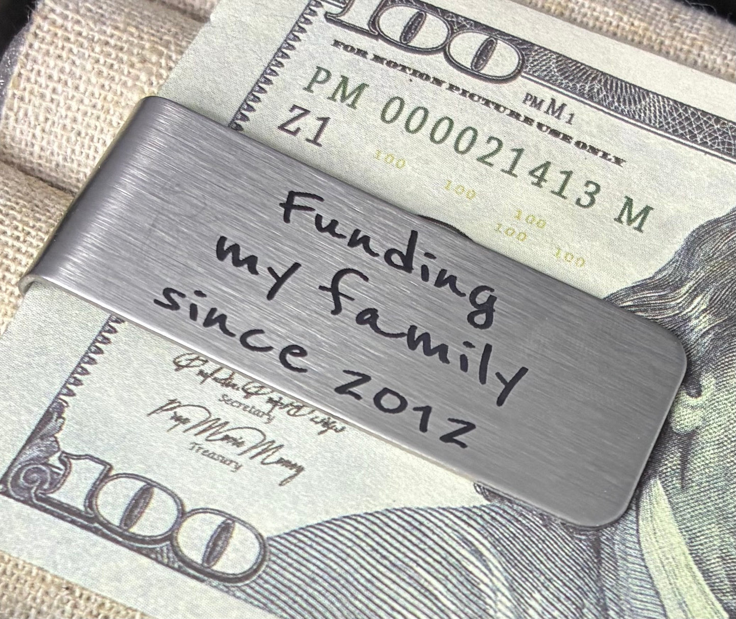 Funding my family since.. money clip