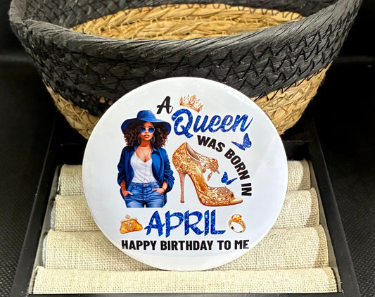 April queen pin button