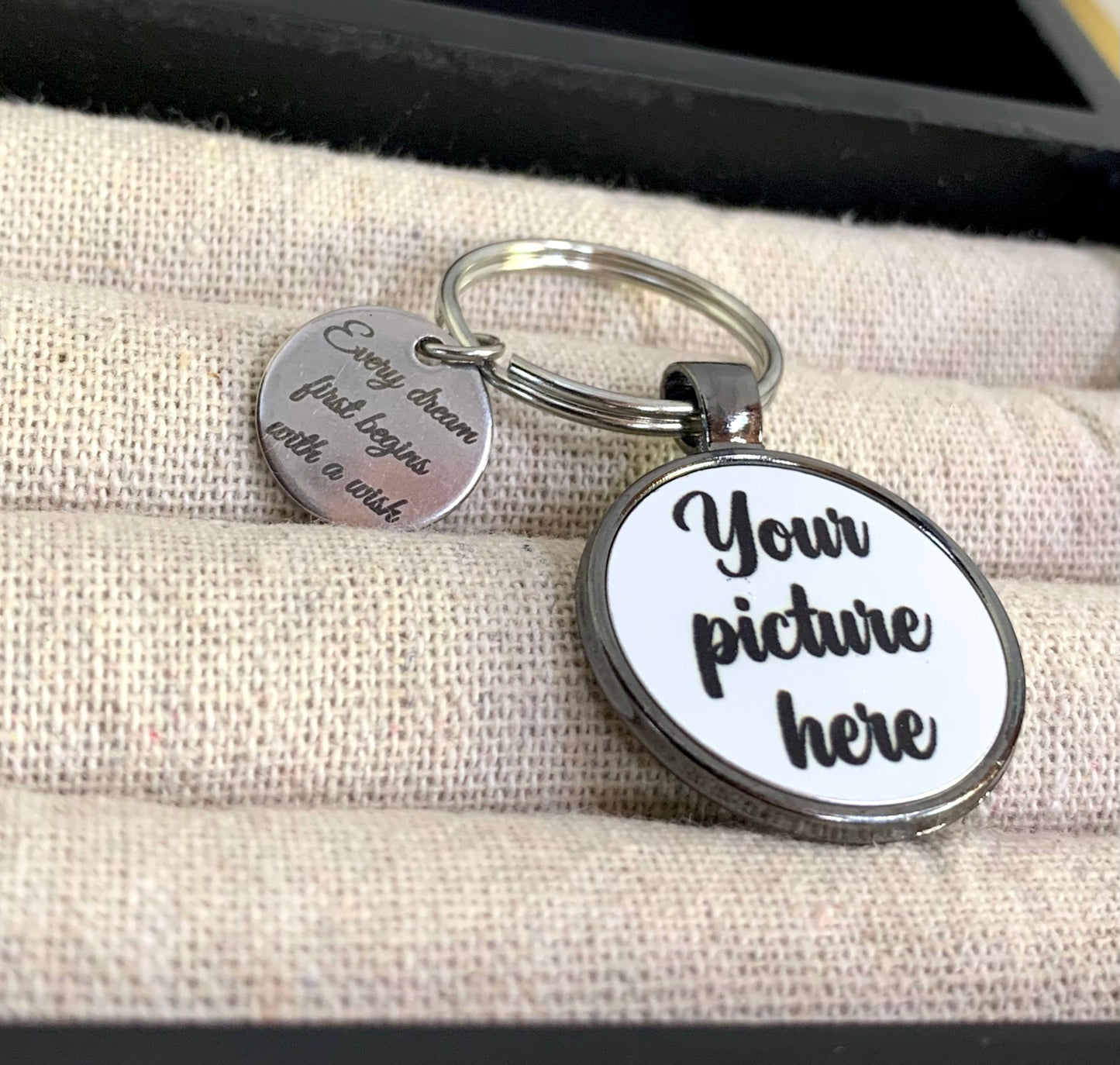 Every dream first begins with a wish key chain