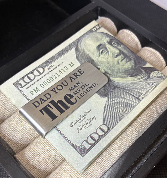 Dad you are.. money clip
