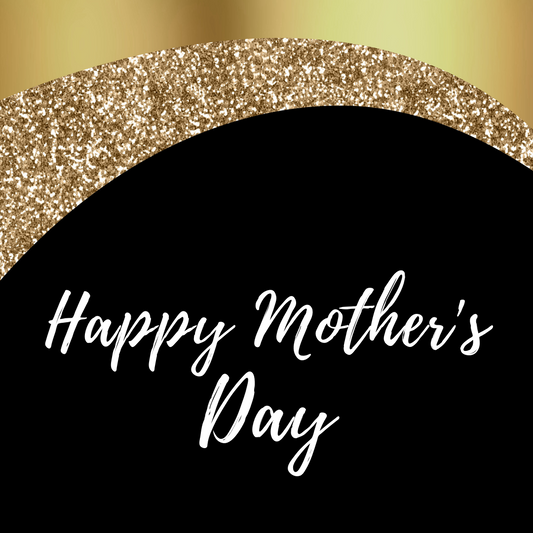 Happy Mother's Day